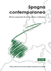 Fascicule, Spagna contemporanea : rivista semestrale di storia, cultura, istituzioni : XXXII, 63, 2023, Viella