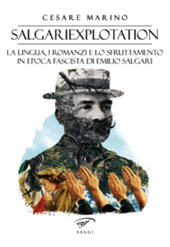 E-book, Salgariexplotation : la lingua, i romanzi e lo sfruttamento in epoca fascista di Emilio Salgari, Il foglio