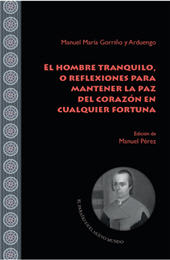 E-book, El hombre tranquilo, o, Reflexiones para mantener la paz del corazón en cualquier fortuna, Iberoamericana  ; Vervuert