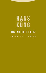 eBook, Una muerte feliz, Küng, Hans, Trotta