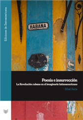 E-book, Poesía e insurrección : la Revolución cubana en el imaginario latinoamericano, Iberoamericana  ; Vervuert
