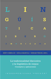 eBook, La tradicionalidad discursiva y la lingüística de corpus : conceptos y aplicaciones, Iberoamericana