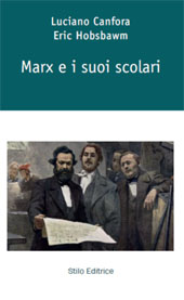 E-book, Marx e i suoi scolari, Stilo editrice