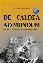 E-book, De Caldea ad Mundum : huellas de la identidad judía en el mundo contemporáneo, Giménez Blunden, Miguel, Dykinson