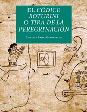 E-book, El Códice Boturini, o, Tira de la peregrinación, Fondo de Cultura Económica de España