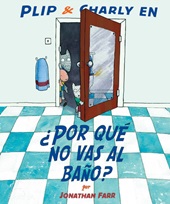 E-book, ¿Por qué no vas al baño?, Farr, Jonathan, Fondo de Cultura Ecónomica