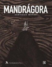 E-book, Mandrágora, Moyao, Santiago, Fondo de Cultura Ecónomica