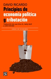 E-book, Principios de economía política y tributación, Ricardo, David, Fondo de Cultura Ecónomica