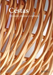 E-book, Cestas : tejiendo plantas y cultura, Ediciones Complutense
