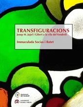 E-book, Transfiguracions : Josep M. Jujol i Gibert a la vila del Vendrell, Publicacions URV