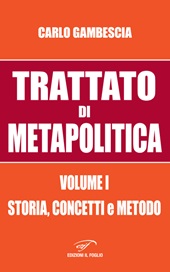 E-book, Trattato di metapolitica, Edizioni Il foglio