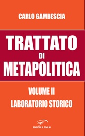 E-book, Trattato di metapolitica, Edizioni Il foglio