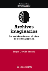 E-book, Archivos imaginarios : la archivística en el cine de ciencia ficción, Editorial UOC