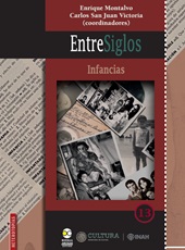 eBook, EntreSiglos : infancias, Bonilla Artigas Editores