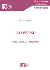 E-book, Il possesso : profili generali e applicativi, Tanferna, Mario, Key editore