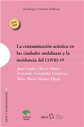 E-book, La contaminación acústica en las ciudades andaluzas y la incidencia del COVID-19, Editorial Universidad de Almería