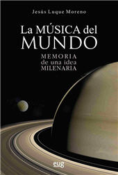 E-book, La música del mundo : memoria de una idea milenaria, Luque Moreno, Jesús, Universidad de Granada