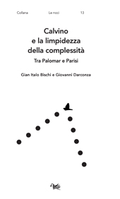 eBook, Calvino e la limpidezza della complessità : tra Palomar e Parisi, Aras edizioni