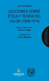 E-book, Lecciones sobre ética y teoría del valor (1908-1914), Husserl, Edmund, 1859-1938, Universidad Pontificia Comillas