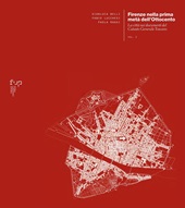 E-book, Firenze nella prima metà dell'Ottocento : la città nei documenti del Catasto generale toscano, Firenze University Press