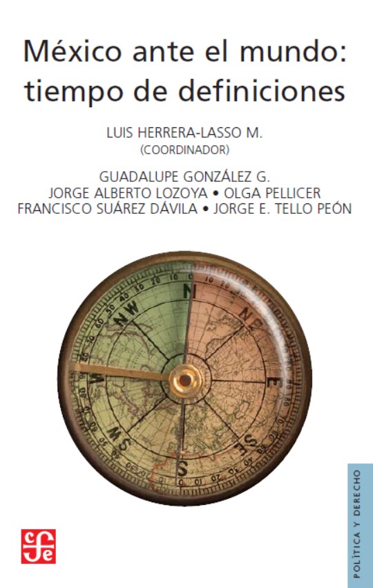 E-book, México ante el mundo : tiempo de definiciones, Fondo de Cultura Económica de España