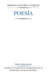 E-book, Poesía, Sanchez Vazquez, Adolfo, Fondo de Cultura Económica de España