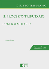 eBook, Il processo tributario : con formulario, Tocci, Mario, Key editore