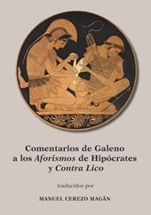 eBook, Comentarios de Galeno a los Aforismos de Hipócrates ; Librito Contra Lico, Edicions de la Universitat de Lleida