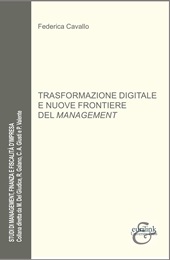 E-book, Trasformazione digitale e nuove frontiere del management, Cavallo, Federica, Eurilink University Press