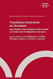 Kapitel, Transitions funéraires, périodisation et changement social dans l'histoire de l'Occident, École française de Rome