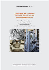 E-book, Arquitectura en vidrio : estudio del impacto humano en vidrios de edificación, CSIC, Consejo Superior de Investigaciones Científicas