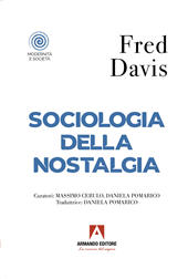 eBook, Sociologia della nostalgia, Davis, Fred, Armando editore