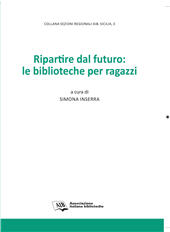 E-book, Ripartire dal futuro : le biblioteche per ragazzi, Associazione italiana biblioteche