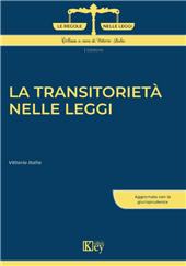 E-book, La transitorietà nelle leggi, Italia, Vittorio, Key editore