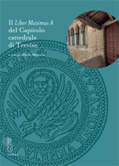 eBook, Il Liber maximus A del Capitolo Cattedrale di Treviso, Viella