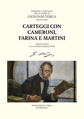 E-book, Carteggi con Felice Cameroni, Salvatore Farina e Ferdinando Martini, Fondazione Verga  ; Interlinea