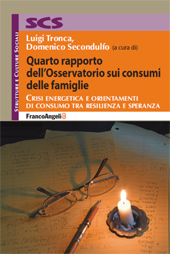 E-book, Quarto rapporto dell'Osservatorio sui consumi delle famiglie : crisi energetica e orientamenti di consumo tra resilienza e speranza, Franco Angeli