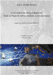 E-book, L'Occidente dell'Oriente : studi sul Maghreb nell'età moderna e contemporanea, Bono, Salvatore, ISEM - Istituto di Storia dell'Europa Mediterranea