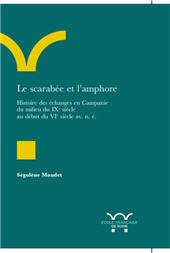 E-book, Le scarabée et l'amphore : histoire des échanges en Campanie du milieu du IXe siècle au début du VIe siècle av. n. è., Maudet, Ségolène, École française de Rome