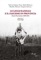 eBook, Le leggi razziali e il fascismo in provincia : Sesto Fiorentino 1938-1945, Galimi, Valeria, Firenze University Press