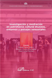 E-book, Investigación y mediación en patrimonio cultural museos, entornos y paisajes sensoriales, Dykinson