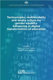 eBook, Technologies, multimodality and media culture for gender equality : advancing in digital transformation of education, Dykinson