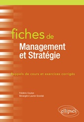 E-book, Fiches de management et stratégie : rappels de cours et exercices corrigés, Édition Marketing Ellipses