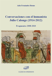 E-book, Conversaciones con el humanista Julio Calonge (1914-2012) : fragmentos 2008-2010, Fernández Bueno, Aída, Dykinson