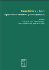 eBook, L'accademia e il fuori : il problema dell'intellettuale specializzato in Italia, Orthotes