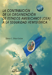 E-book, La contribución de la organización de Estados Americanos (OEA) a la seguridad hemisférica, Díaz Galán, Elena C., Dykinson