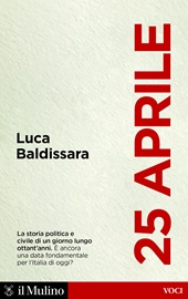 eBook, 25 aprile, Baldissara, Luca, Il mulino
