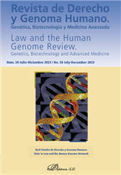 Issue, Revista de Derecho y Genoma Humano : Genética, Biotecnología y Medicina Avanzada = Law and the Human Genome Review : Genetics, Biotechnology and Advanced Medicine : 59, 2, 2023, Dykinson