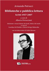 eBook, Biblioteche e pubblica lettura : scritti, 1957-2007, Petrucci, Armando, Associazione italiana biblioteche