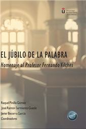 E-book, El júbilo de la palabra : homenaje al profesor Fernando Vilches, Dykinson